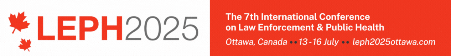 International Conference on Law Enforcement & Public Health (LEPH) 2025: Towards a healthier and more equitable state